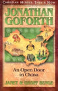 Jonathan Goforth: An Open Door in China - Paperback