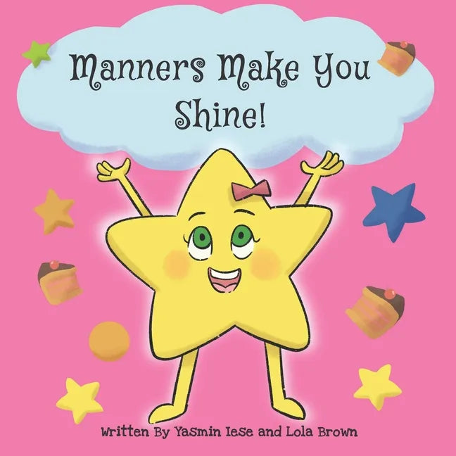 Manners Make You Shine! - Paperback