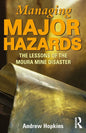 Managing Major Hazards: The Lessons of the Moura Mine Disaster - Paperback
