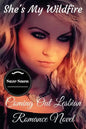 She's My Wildfire: Coming Out Lesbian Romance Novel - Paperback