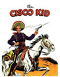 The Cisco Kid: A Dell Comics Reprint Collection - Paperback