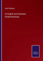 An English and Cantonese Pocket-Dictionary - Paperback