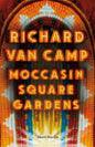 Moccasin Square Gardens: Short Stories - Paperback