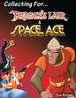 Collecting for Dragon's Lair and Space Ace - Paperback