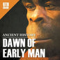6th Grade Ancient History: Dawn of Early Man - Paperback
