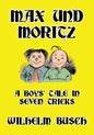 Max und Moritz: A Boys' Tale in Seven Tricks - Paperback