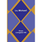 Lo, Michael! - Paperback