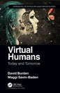Virtual Humans: Today and Tomorrow - Hardcover