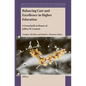 Balancing Care and Excellence in Higher Education: A Festschrift in Honor of Jeffrey W. Cornett - Paperback
