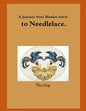 A Journey from Blanket-stitch to Needlelace - Paperback