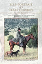 Self-Portrait of a Texas Cowboy: Ass Over Teakettle - Paperback