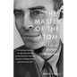 The Master of the Atom: The Life of J. Robert Oppenheimer - Paperback