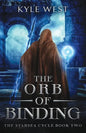 The Orb of Binding - Paperback