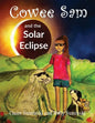 Cowee Sam and The Solar Eclipse - Paperback