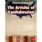 The Articles of Confederation - Hardcover