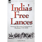 India's Free Lances: European Mercenary Commanders in Hindustan 1770-1820 - Hardcover