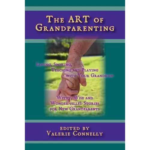 The Art of Grandparenting - Paperback