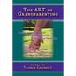 The Art of Grandparenting - Paperback