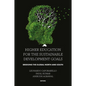 Higher Education for the Sustainable Development Goals: Bridging the Global North and South - Hardcover