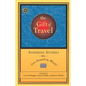 The Gift of Travel: Inspiring Stories from Around the World - Paperback