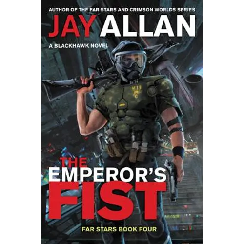 The Emperor's Fist: A Blackhawk Novel - Paperback