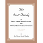 The Scott Family of Dipple Parish, Moray, Scotland and "Dipple," Stafford County, Virginia: Taken from A Genealogy of the Glassell Family of Scotland - Paperback