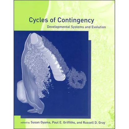 Cycles of Contingency: Developmental Systems and Evolution - Paperback