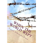 When the World Wept - Paperback