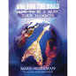 One for the Road: How to Be a Music Tour Manager - Paperback