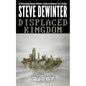 Displaced Kingdom - Paperback