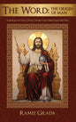 The Word: The Origin of Man - Hardcover