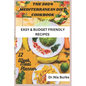 The 2024 Mediterranean Diet Cookbook: With Easy and Budget Friendly Recipes - Paperback