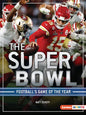 The Super Bowl: Football's Game of the Year - Paperback
