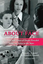 About Face: The Life and Times of Dottie Ponedel, Make-up Artist to the Stars - Paperback