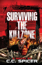 Surviving the Killzone - Paperback