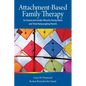 Attachment-Based Family Therapy for Sexual and Gender Minority Young Adults and Their Nonaccepting Parents - Paperback