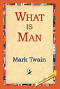 What Is Man? - Hardcover