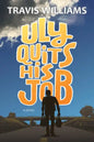 Uly Quits His Job - Paperback