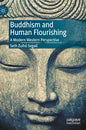 Buddhism and Human Flourishing: A Modern Western Perspective - Hardcover