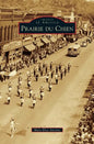 Prairie Du Chien - Hardcover