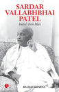 Sardar Vallabhabhai Patel India's Iron Man - Paperback