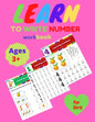Learn to Write Number Workbook learning Numbers For GIRLS Age 3+: practice for kids to write numbers workbook age 3 + - Paperback
