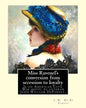 Miss Ravenel's conversion from secession to loyalty. By: J. W. De Forest: Miss Ravenel's Conversion from Secession to Loyalty (1867) is an American Ci - Paperback