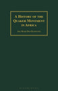 A History of the Quaker Movement in Africa - Paperback