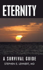 Eternity: A Survival Guide - Hardcover