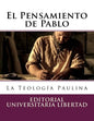El Pensamiento de Pablo: La Teología Paulina - Paperback