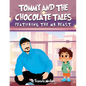 Tommy and the Chocolate Tales: Featuring the Mr. Beast - Paperback