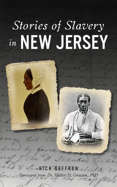 Stories of Slavery in New Jersey - Hardcover