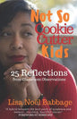 Not So Cookie Cutter Kids: 25 Reflections of Classroom Observations - Paperback