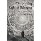 The Startling Light of Belonging: New & Selected Poems - Paperback